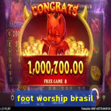 foot worship brasil